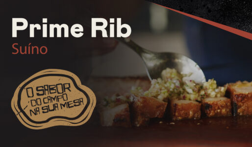 Como preparar Prime Rib Suíno no “O sabor do campo na sua mesa”